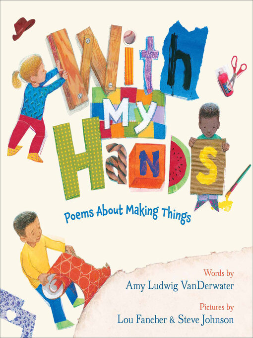 Title details for With My Hands by Amy Ludwig VanDerwater - Wait list